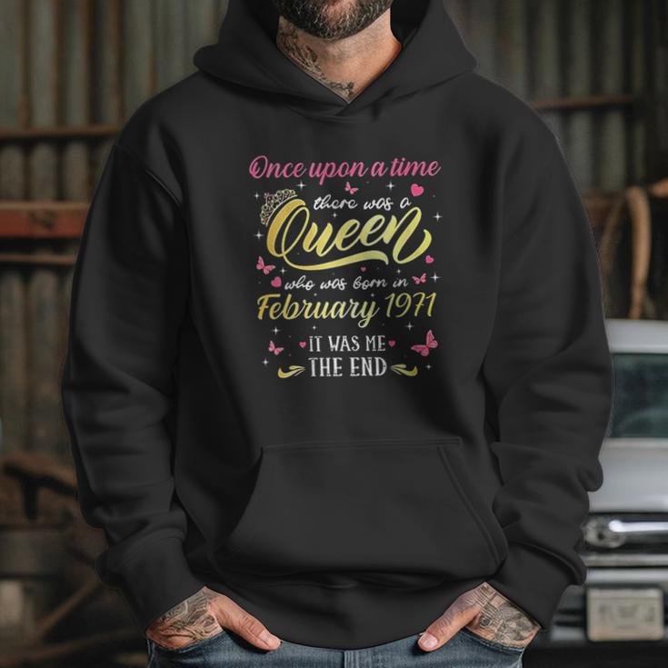 Once Upon A Time There Was A Queen Was Born In February 1971 Hoodie Gifts for Her