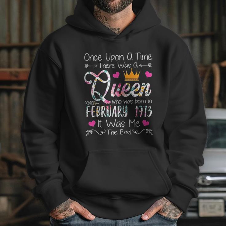 Once Upon A Time There Was A Queen Born In February 1973 Hoodie Gifts for Her