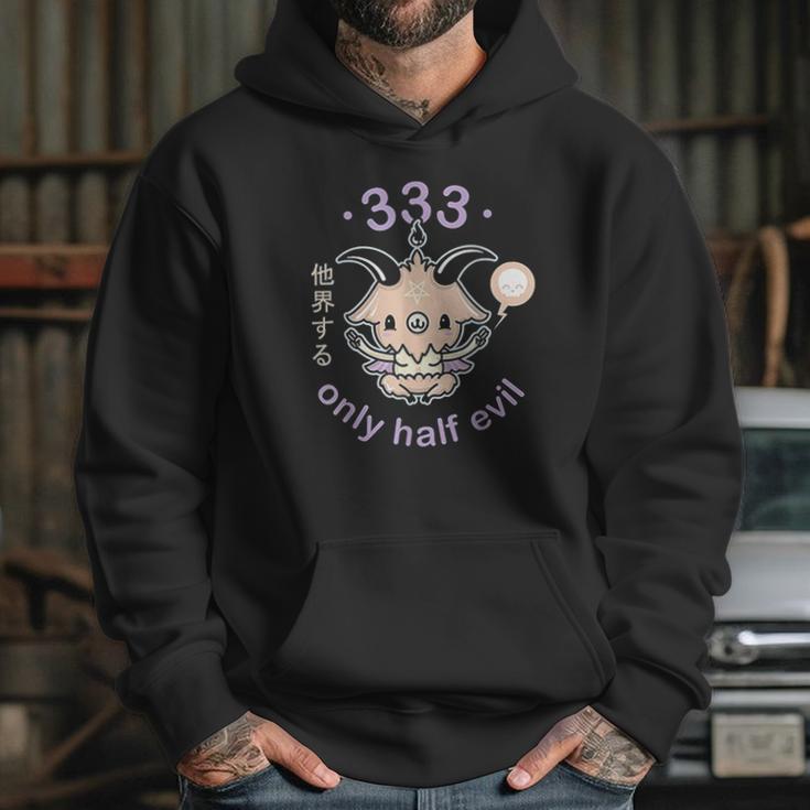 Pastel Goth 333 Only Half Evil Kawaii Hoodie Gifts for Her