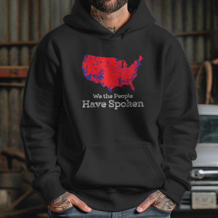 We The People Have Spoken Electoral College Hoodie Gifts for Her