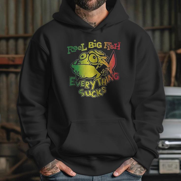 Plastic Head Reel Big Fish Everything Sucks Hoodie Gifts for Her