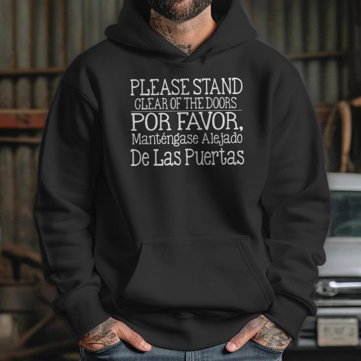 Please Stand Clear Of The Doors Funny Monorail Hoodie Gifts for Her