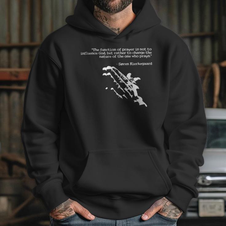 Prayer And Faith Quote Kierkegaard Praying Gift Hoodie Gifts for Her