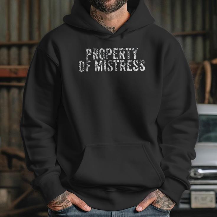 Property Of Mistress Hoodie Gifts for Her