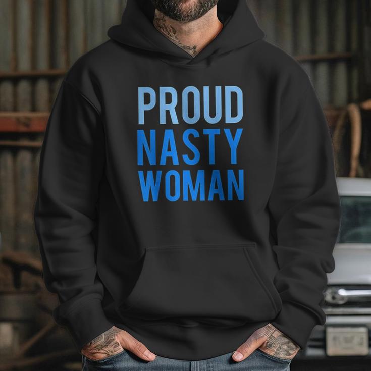 Proud Nasty Woman Blue Graphic Hoodie Gifts for Her