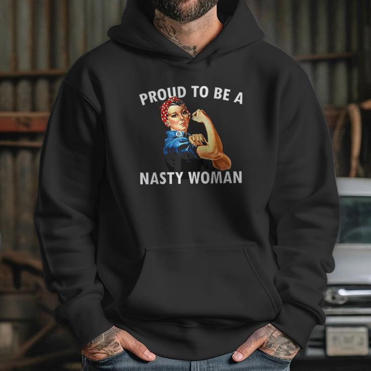 Proud To Be A Nasty Woman Rosie Riveter Feminist Hoodie Gifts for Her