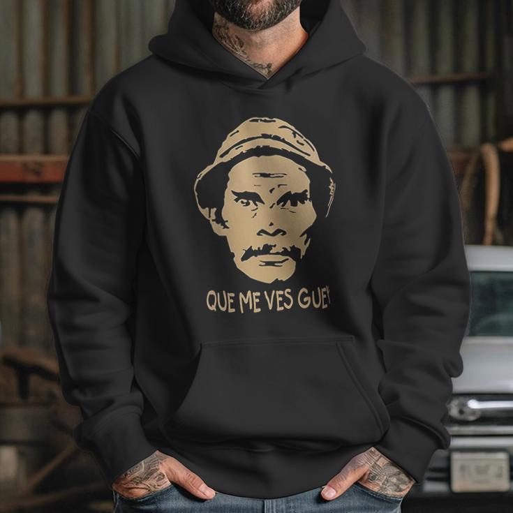 Que Me Vez Guey El Chavo Del Ocho Don Ramon Hoodie Gifts for Her