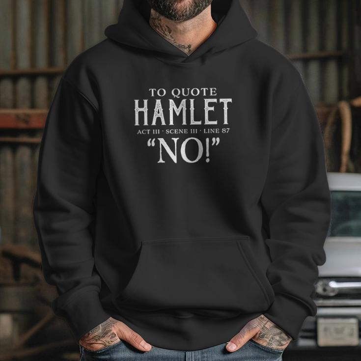 To Quote Hamlet Hoodie Gifts for Her