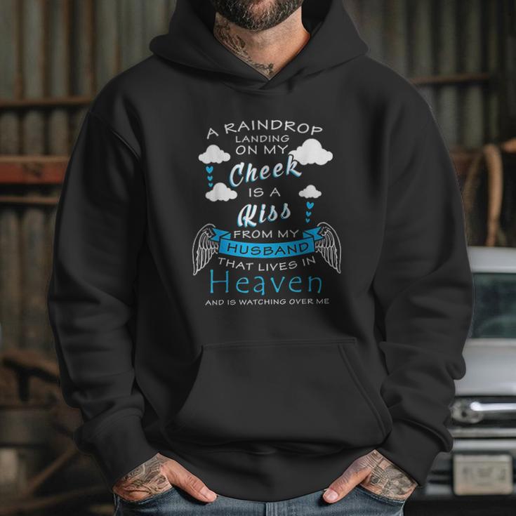 Raindrop Is A Kiss From My Husband That Is In Heaven Hoodie Gifts for Her