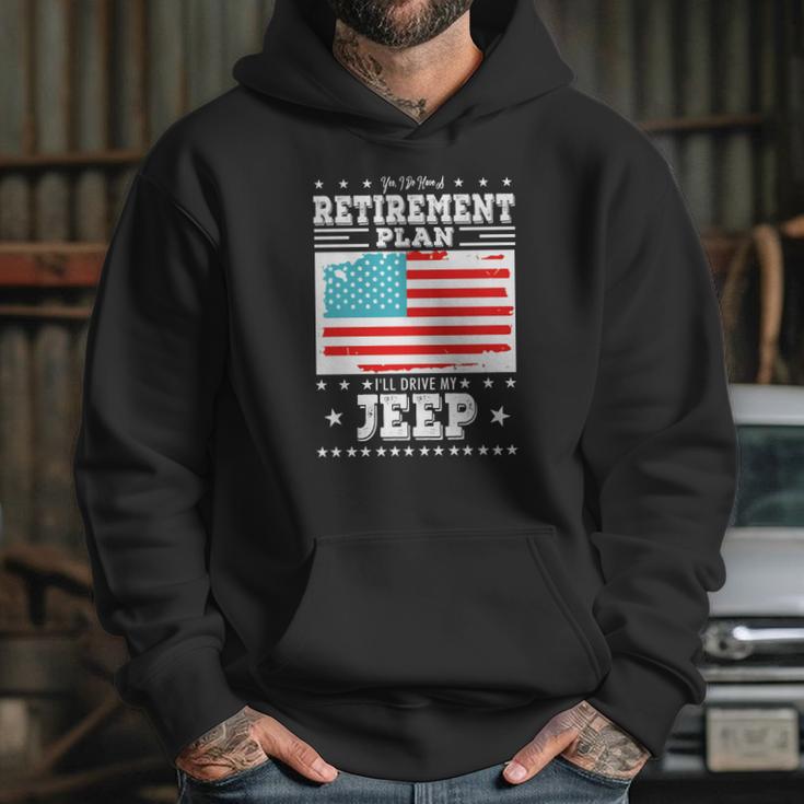 Retirement Gifts Tee Ill Drive My Jeep Retirement Plan Hoodie Gifts for Her