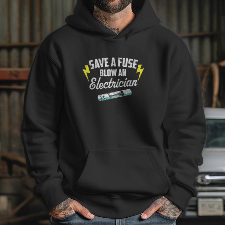 Save A Fuse Blow An Electrician Hoodie Gifts for Her