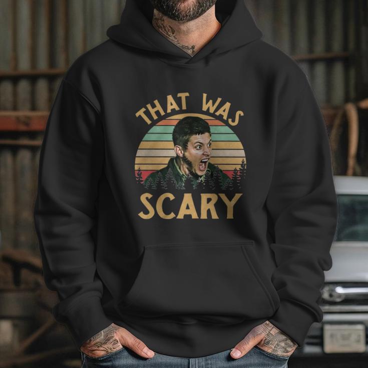 That Was Scary Dean Winchester Meme Funny Hoodie Gifts for Her