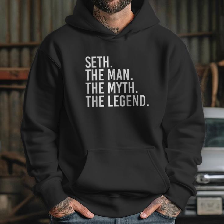 Seth The Man The Myth The Legend Funny Gift Hoodie Gifts for Her