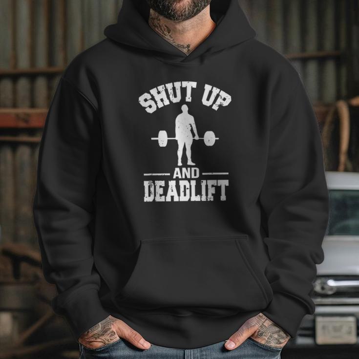 Shut Up And Deadlift Fitness-Gewichtheben-T-Shirt Hoodie Gifts for Her