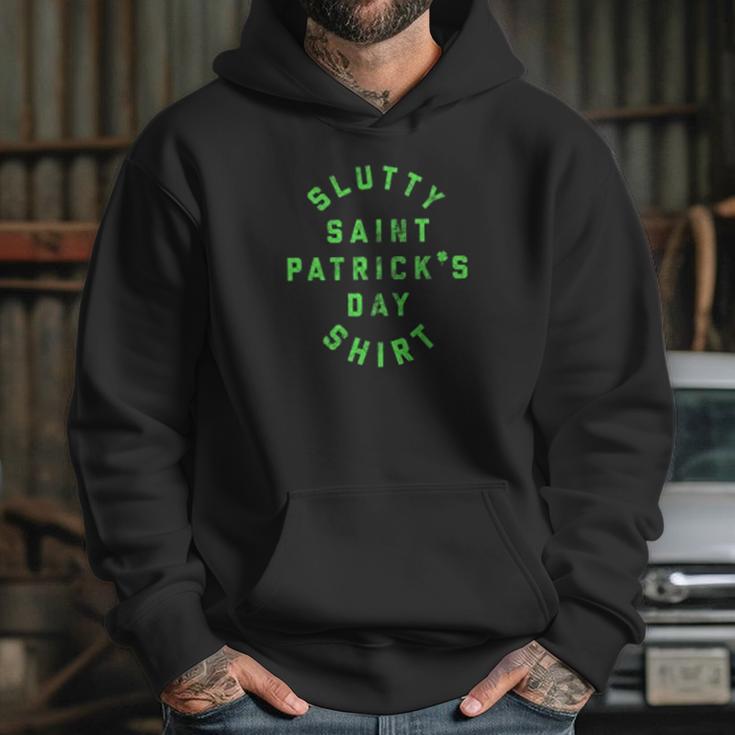 Slutty Saint Patricks Day Hoodie Gifts for Her