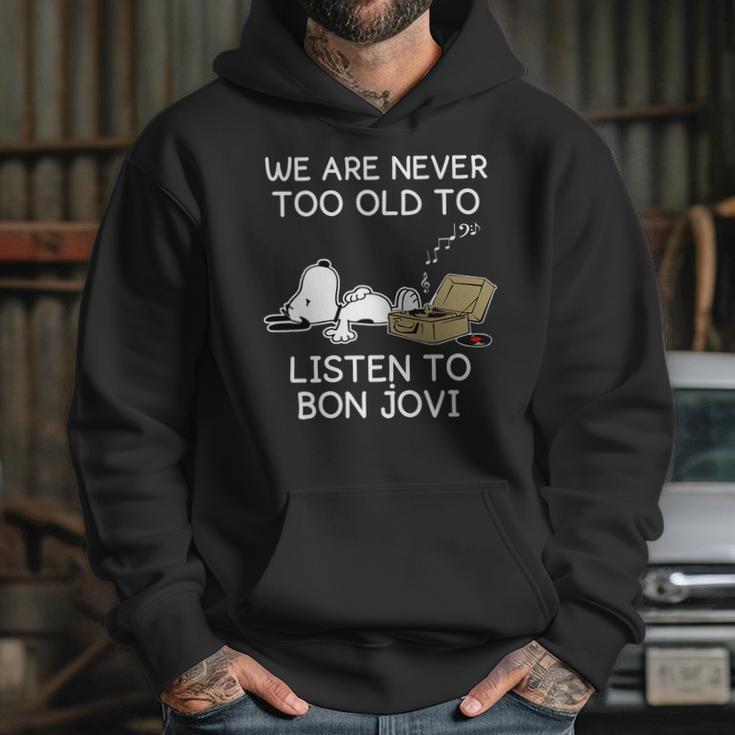 Snoopy We Are Never Too Old To Listen To Bon Jovi Hoodie Gifts for Her