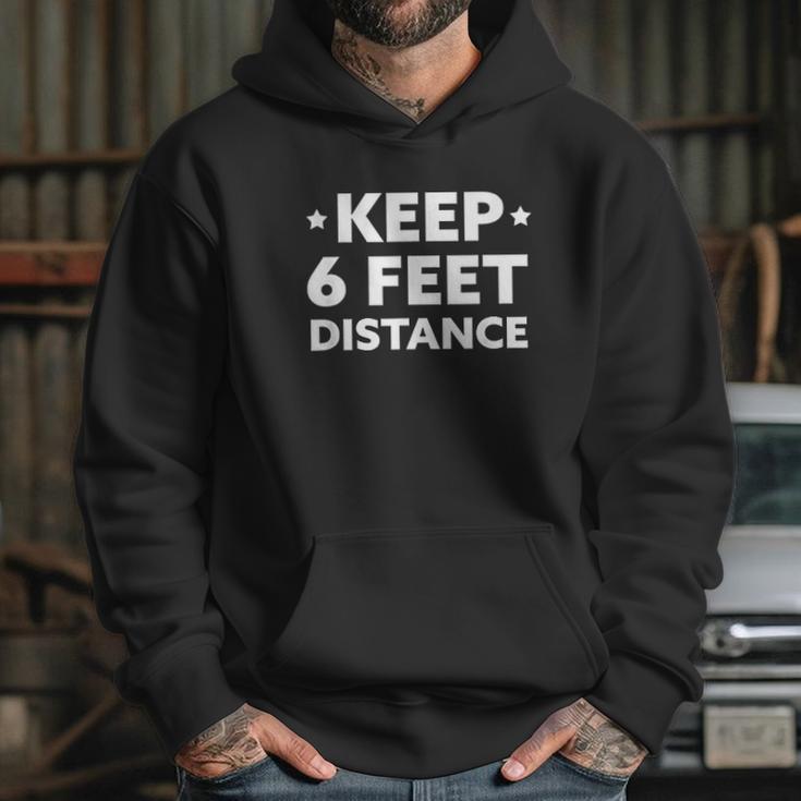 Social Distancing Keep 6 Feet Hoodie Gifts for Her