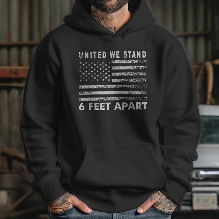 Social Distancing United We Stand 6 Feet Apart Hoodie Gifts for Her