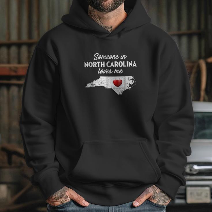 Someone In North Carolina Loves Me Hoodie Gifts for Her