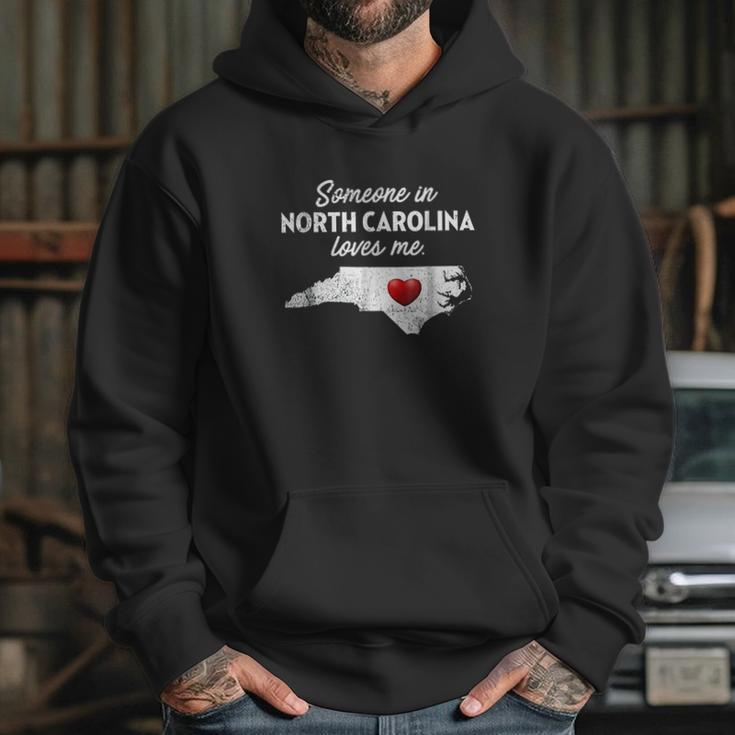 Someone In North Carolina Loves Me Hoodie Gifts for Her