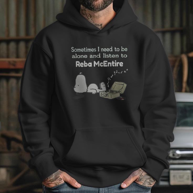 Sometimes I Need To Be Alone And Listen To Reba Mcentire Hoodie Gifts for Her