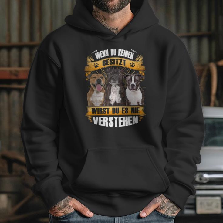 Staffordshire Bull Terrier Wenn Du Keinen Besitzt Hoodie Gifts for Her