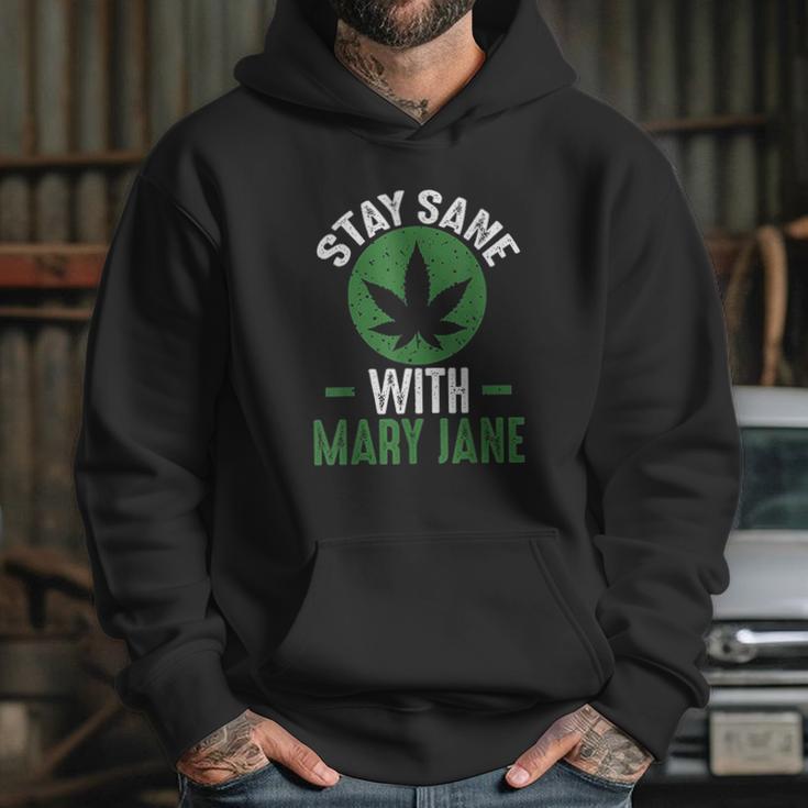 Stay Sane Mary Jane Marijuana Cannabis 420 Hoodie Gifts for Her