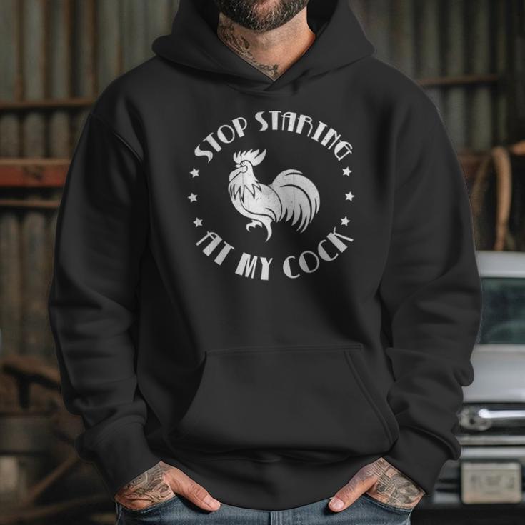 Stop Staring At My Cock 5 Hoodie Gifts for Her