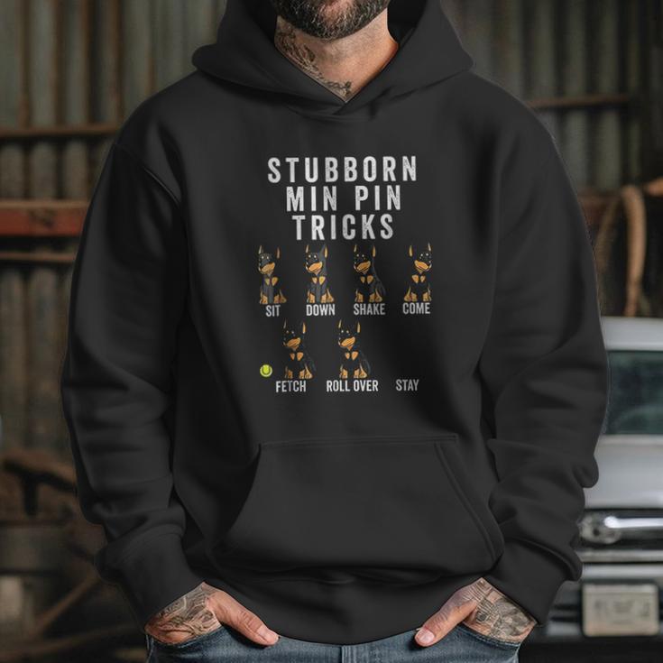 Stubborn Miniature Pinscher Tricks Dog Gift Hoodie Gifts for Her