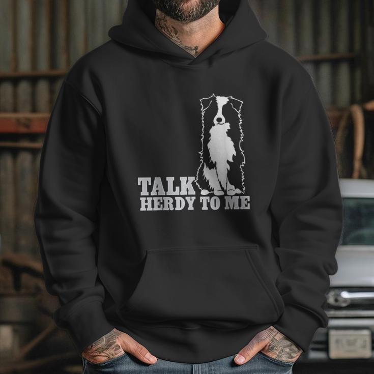 Talk Herdy To Me Australian Shepherd Aussie Dog Hoodie Gifts for Her