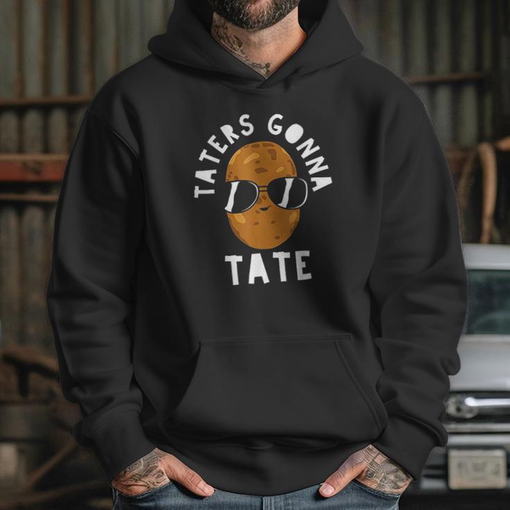 Taters Gonna Tate Funny Potato Tater Tot Foodie Gift Hoodie Gifts for Her