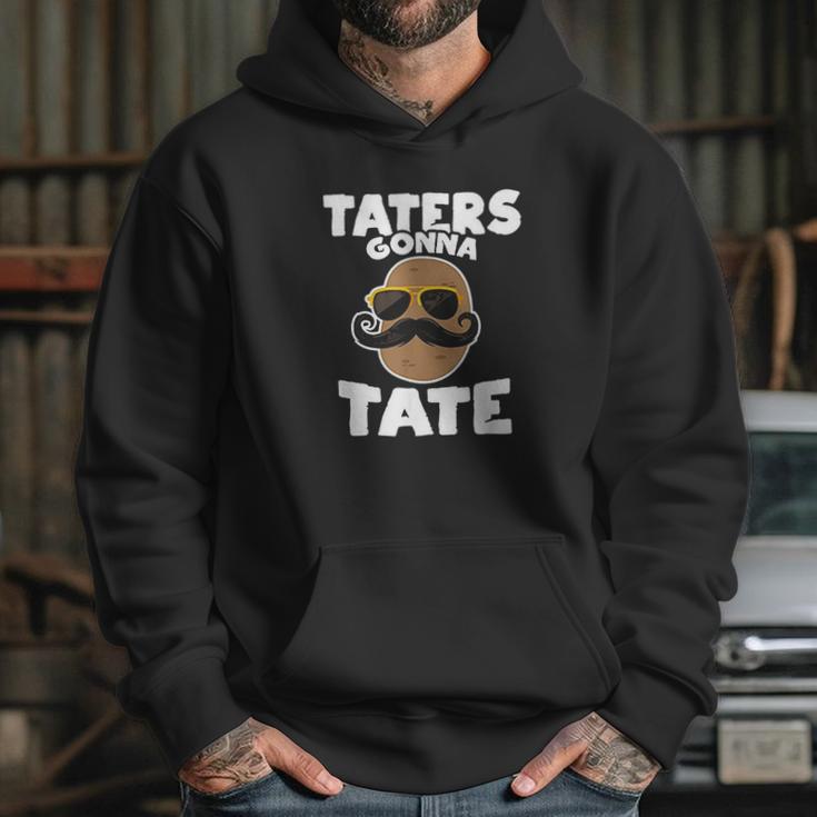 Taters Gonna Tate Potato Hoodie Gifts for Her