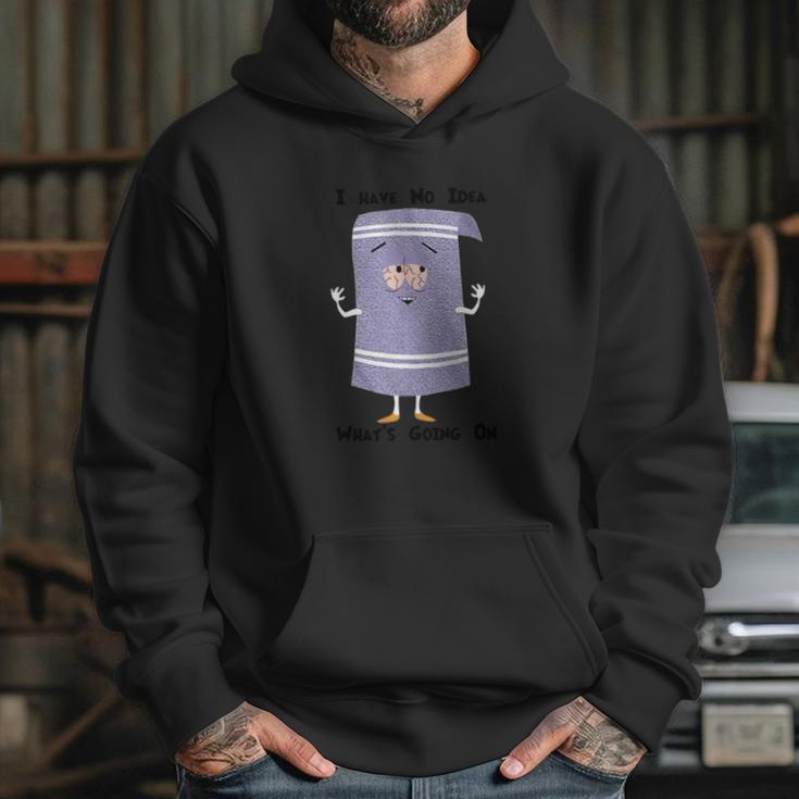 Towelie I Have No Idea What Is Going On Hoodie Gifts for Her