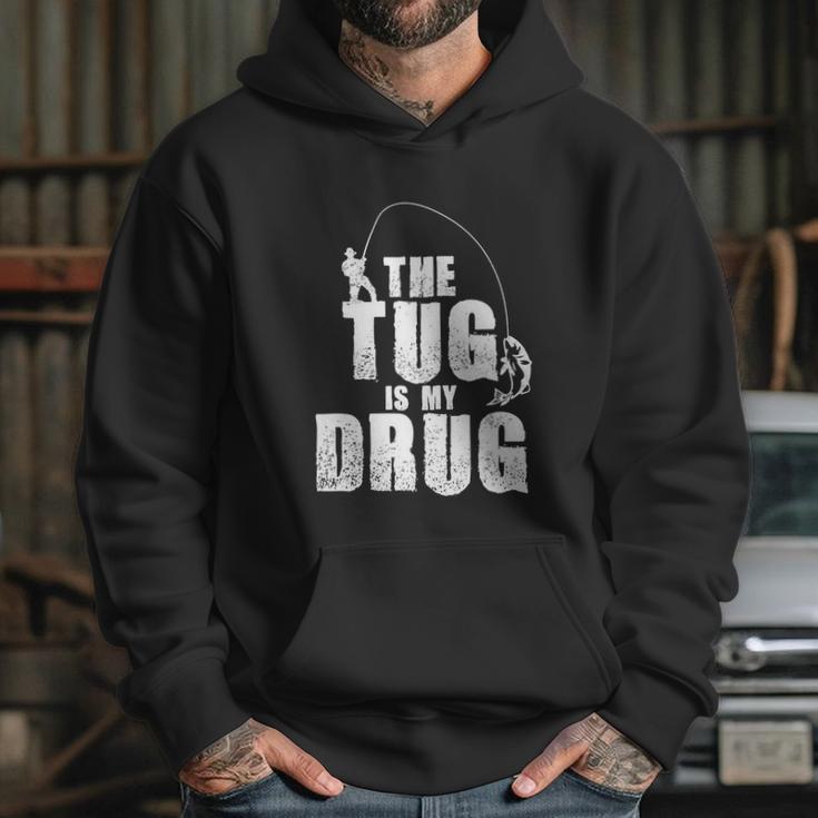 The Tug Is My Drug Fishing Shirt Fisherman Gift Hoodie Gifts for Her