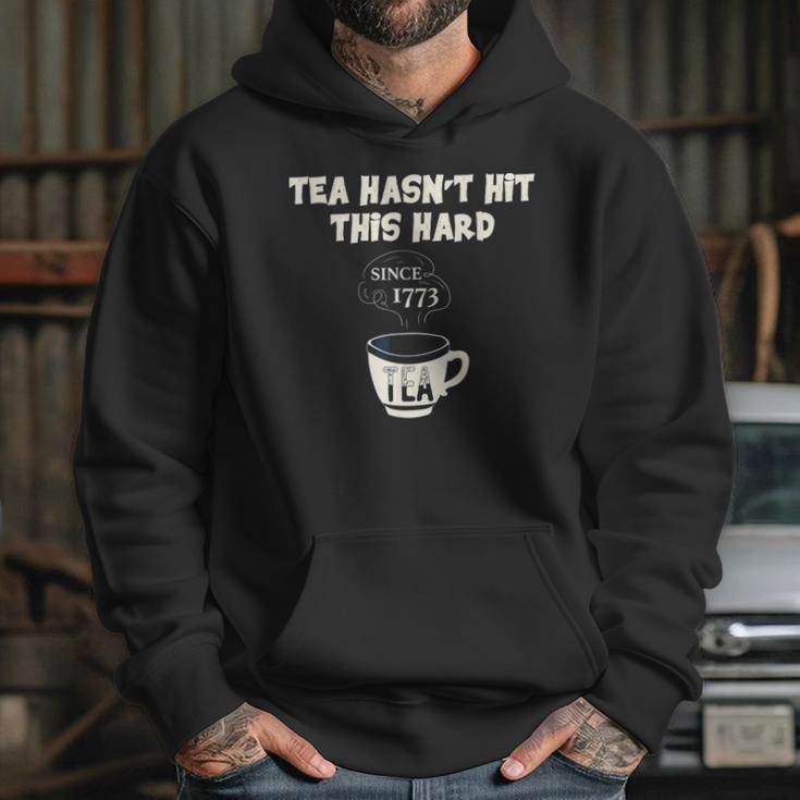 Twisted Tea Hasnt Hit This Hard Since 1773 Funny Hoodie Gifts for Her