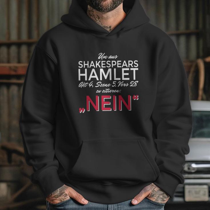 Um Aus Shakespear Zu Zitieren Nein Hoodie Gifts for Her