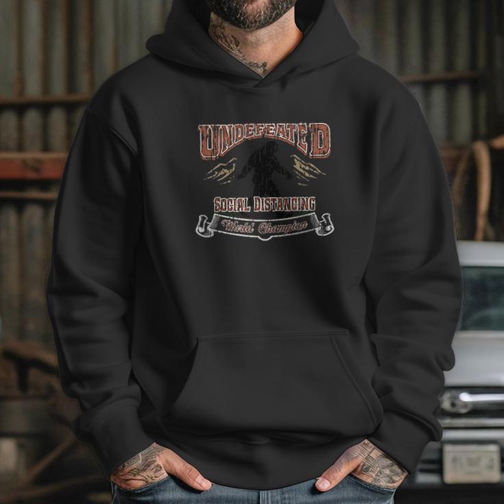 Undefeated Social Distancing Champion Bigfoot Hoodie Gifts for Her