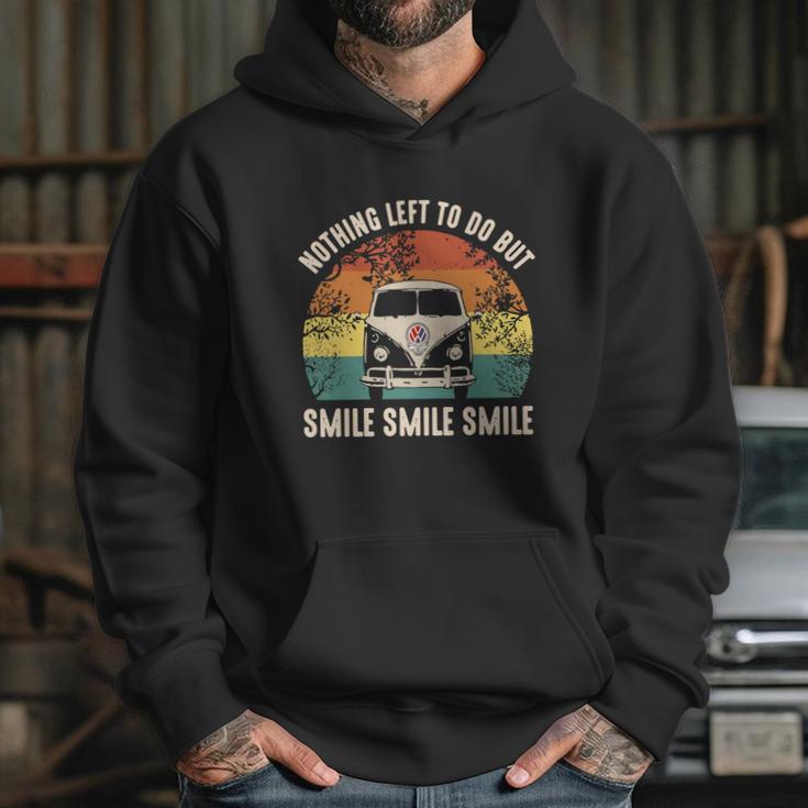 Volkswagen Nothing Left To Do But Smile Smile Smile Hoodie Gifts for Her