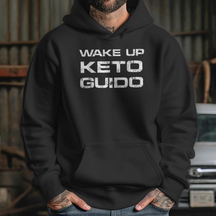 Wake Up Keto Guido | Hate Carbs Hoodie Gifts for Her