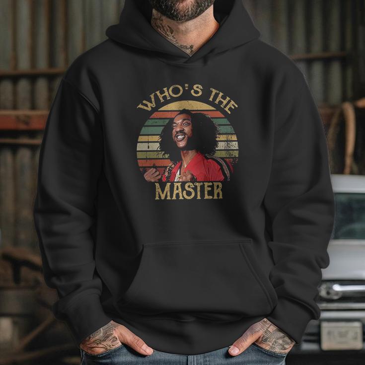 Whos The Master Vintage Last Dragon Hoodie Gifts for Her