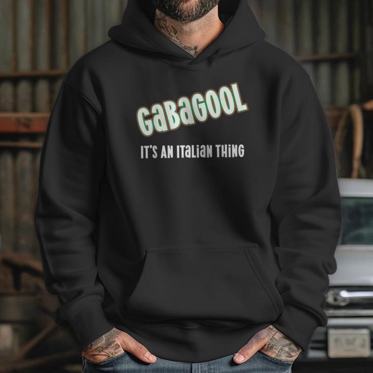 I Will Have The Gabagool Its An Italian Thing Hoodie Gifts for Her