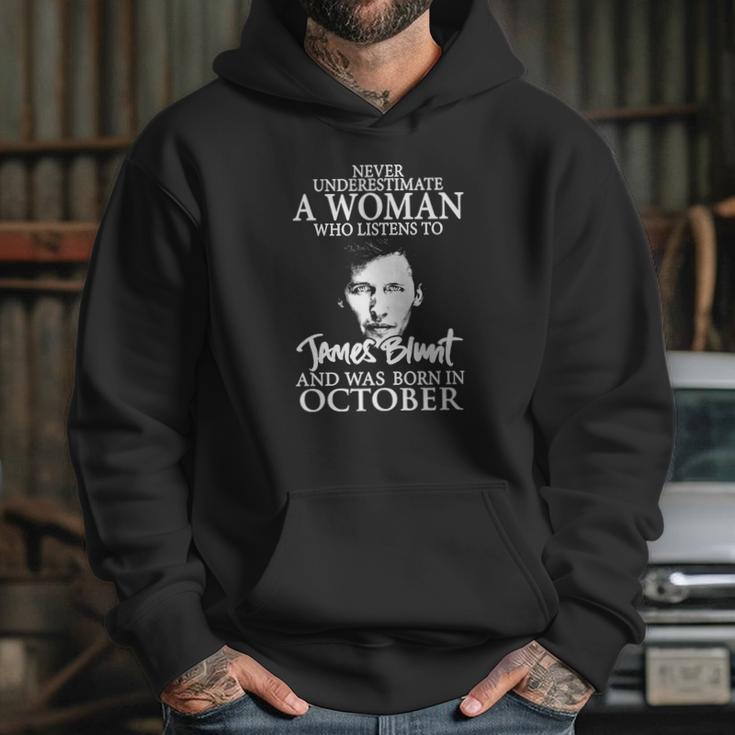 A Woman Who Listens To James Blunt And Was Born In October Hoodie Gifts for Her