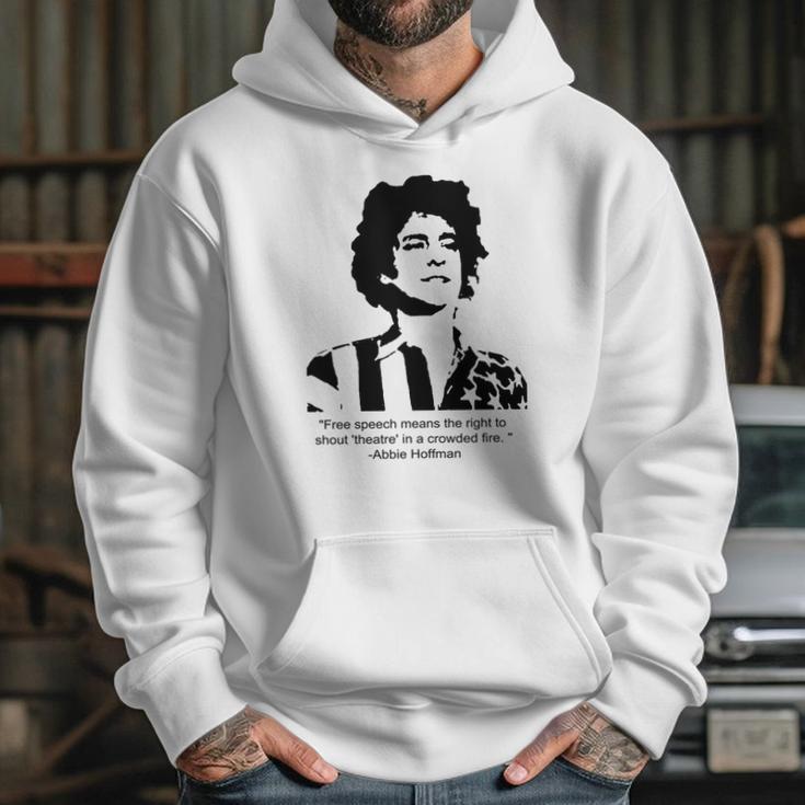 Abbie Hoffman Quote Hoodie Gifts for Her