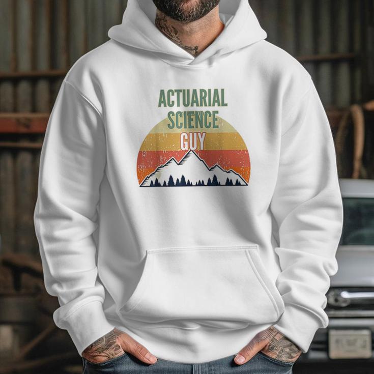 Actuarial Science Gift For Men Actuarial Science Guy Hoodie Gifts for Her