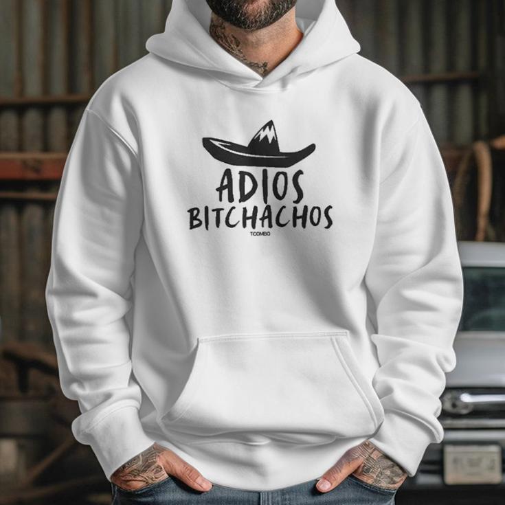 Adios Bitchachos Cinco De Mayo Hoodie Gifts for Her