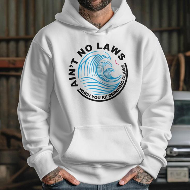 Aint No Laws Tshirt - White Claw Hoodie Gifts for Her