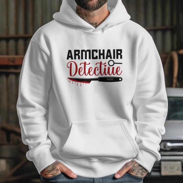 Armchair Detectiue True Crime Gift Crime Junkie Hoodie Gifts for Her