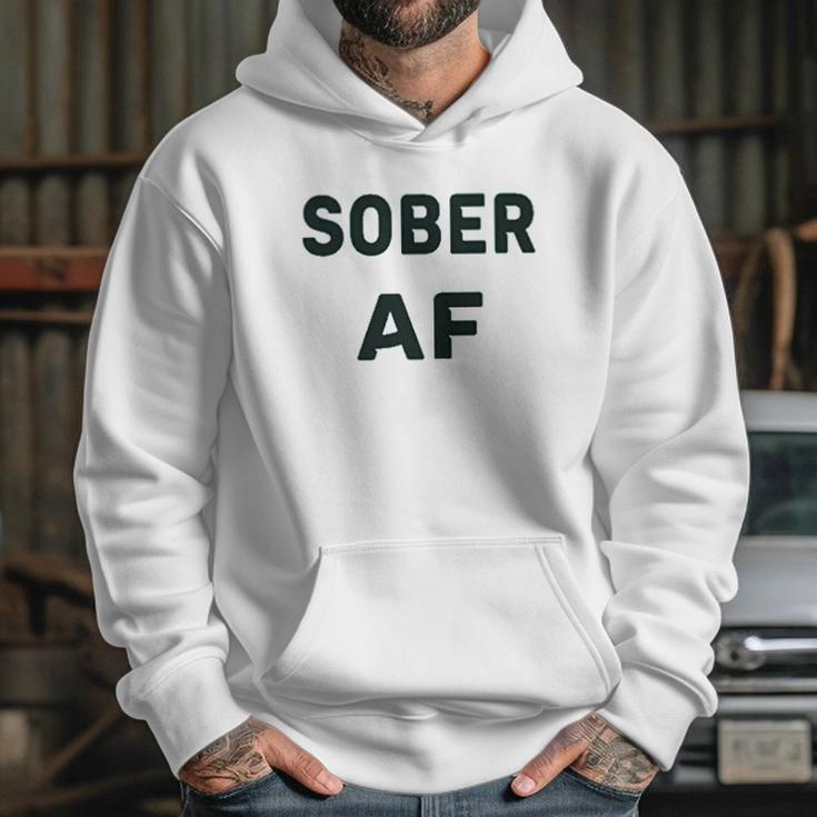 Funny Soft Sober Af Hoodie Gifts for Her