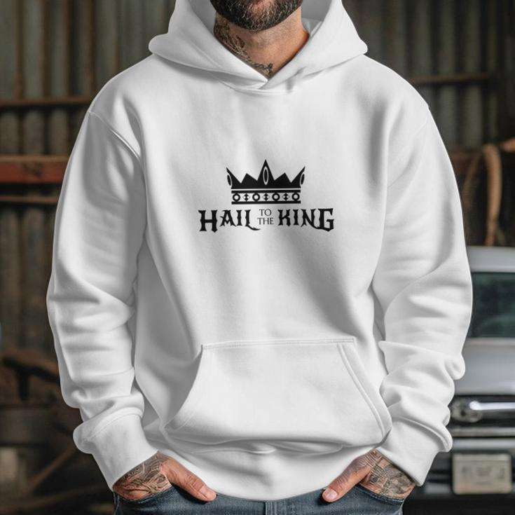 Hail To The King Mens T-Shirt Hoodie Gifts for Her