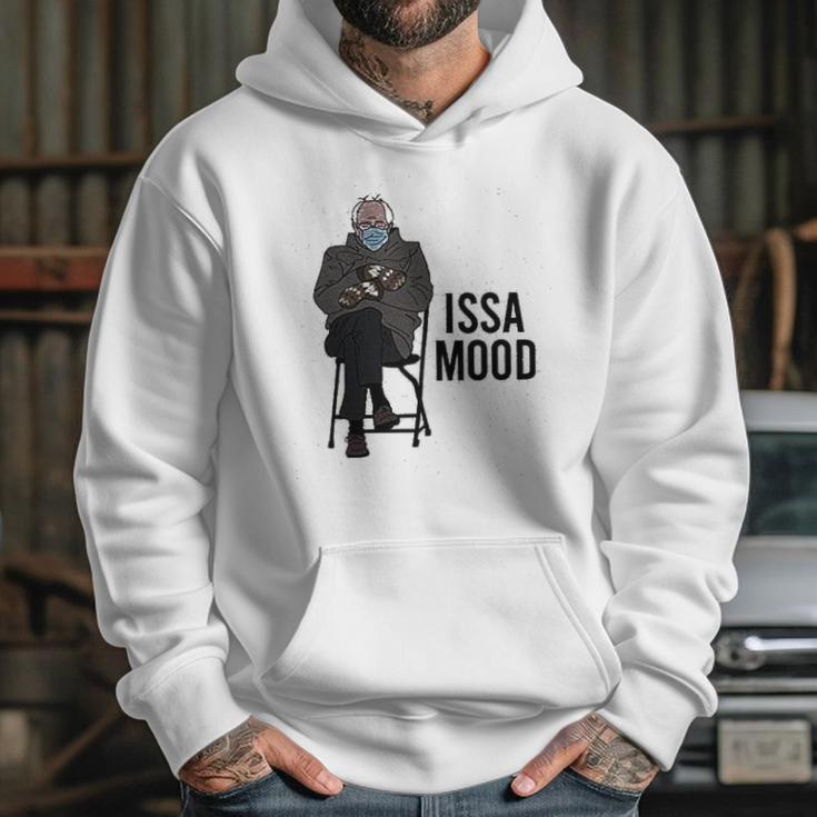 Issa Mood Funny Bernie Sanders Mittens Meme Hoodie Gifts for Her